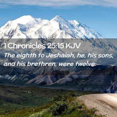 1 Chronicles 25:15 KJV Free Bible Images