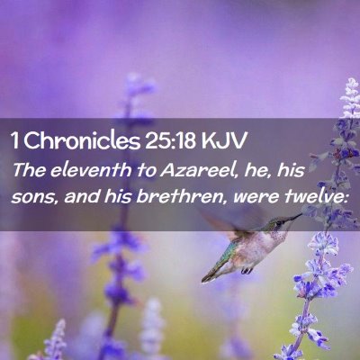 1 Chronicles 25:18 KJV Free Bible Images