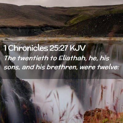 1 Chronicles 25:27 KJV Free Bible Images