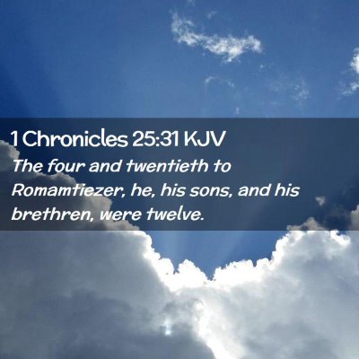 1 Chronicles 25:31 KJV Free Bible Images