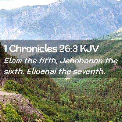 1 Chronicles 26:3 KJV Free Bible Images