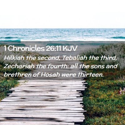 1 Chronicles 26:11 KJV Free Bible Images