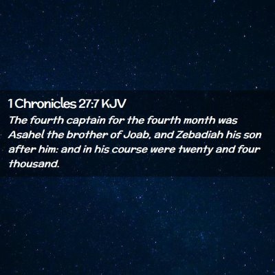 1 Chronicles 27:7 KJV Free Bible Images