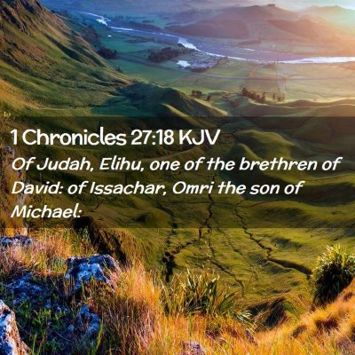 1 Chronicles 27:18 KJV Free Bible Images