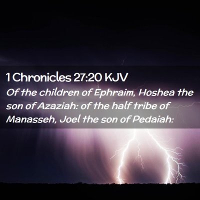 1 Chronicles 27:20 KJV Free Bible Images