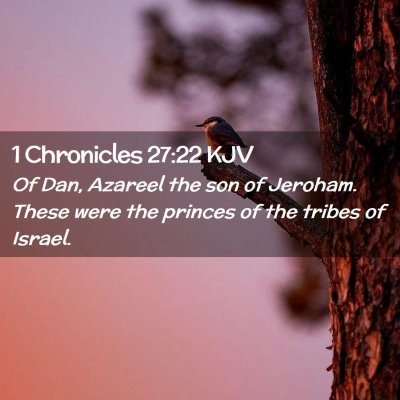 1 Chronicles 27:22 KJV Free Bible Images