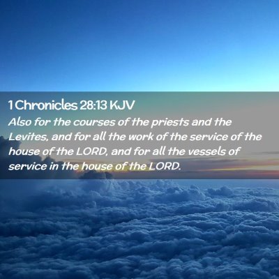 1 Chronicles 28:13 KJV Free Bible Images