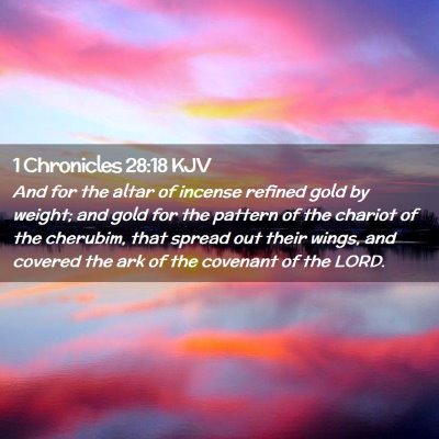 1 Chronicles 28:18 KJV Free Bible Images