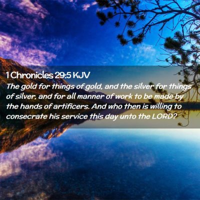 1 Chronicles 29:5 KJV Free Bible Images