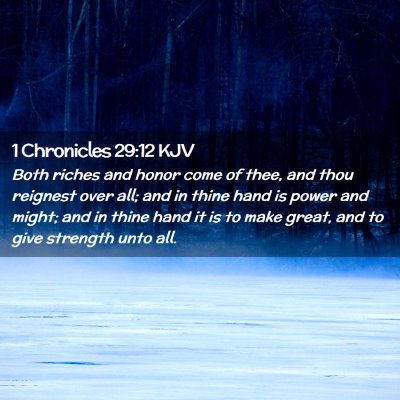 1 Chronicles 29:12 KJV Free Bible Images