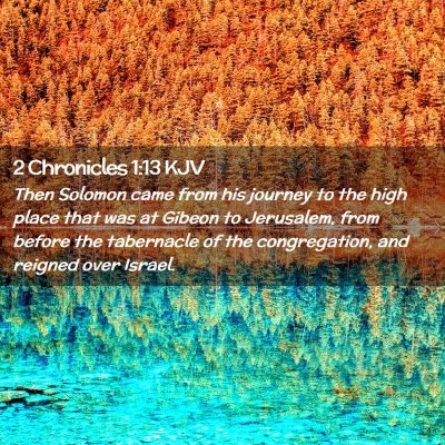 2 Chronicles 1:13 KJV Free Bible Images