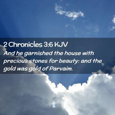 2 Chronicles 3:6 KJV Free Bible Images