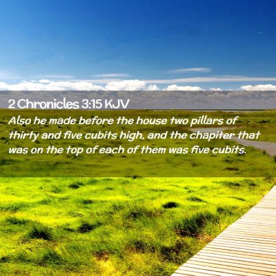 2 Chronicles 3:15 KJV Free Bible Images