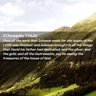 2 Chronicles 5:1 KJV Free Bible Images