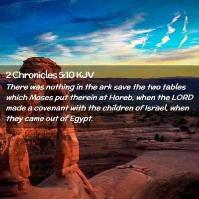 2 Chronicles 5:10 KJV Free Bible Images