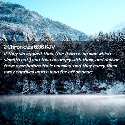 2 Chronicles 6:36 KJV Free Bible Images