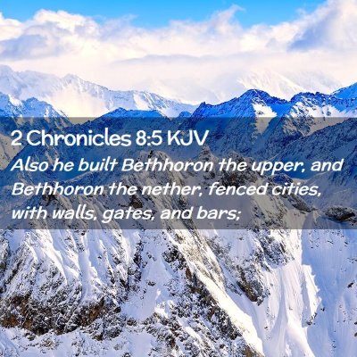 2 Chronicles 8:5 KJV Free Bible Images