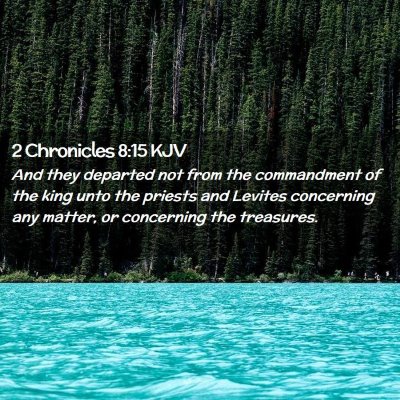 2 Chronicles 8:15 KJV Free Bible Images