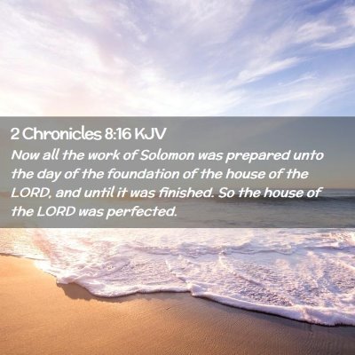 2 Chronicles 8:16 KJV Free Bible Images