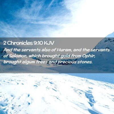 2 Chronicles 9:10 KJV Free Bible Images