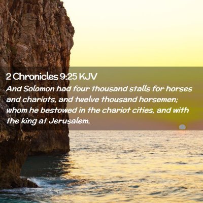 2 Chronicles 9:25 KJV Free Bible Images