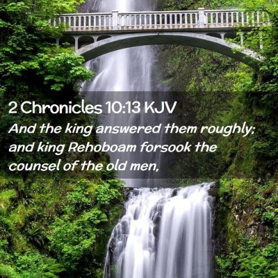 2 Chronicles 10:13 KJV Free Bible Images