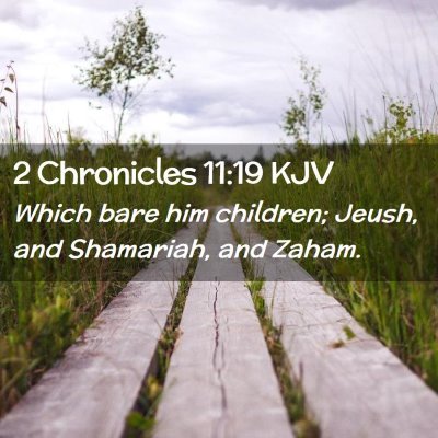 2 Chronicles 11:19 KJV Free Bible Images