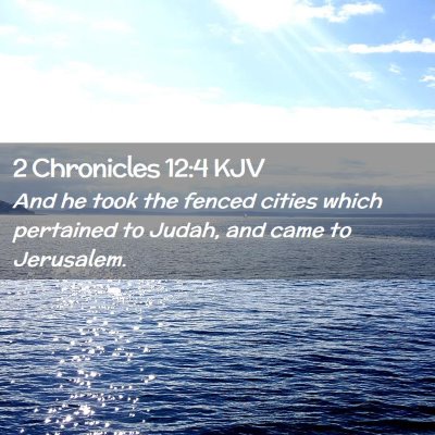 2 Chronicles 12:4 KJV Free Bible Images