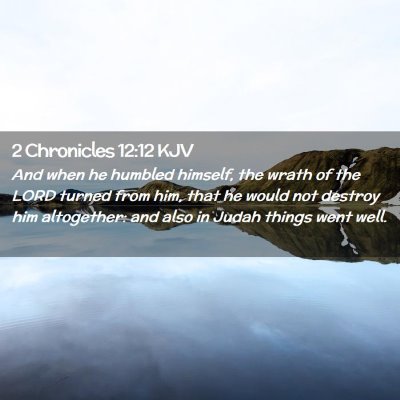 2 Chronicles 12:12 KJV Free Bible Images