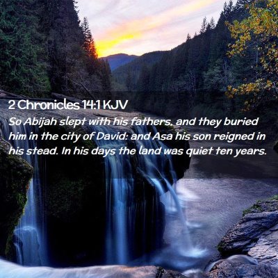 2 Chronicles 14:1 KJV Free Bible Images