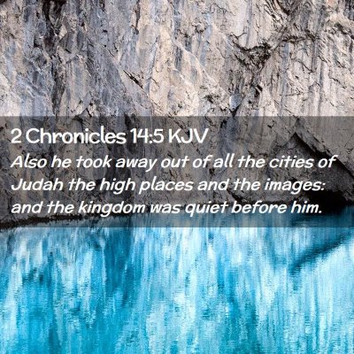 2 Chronicles 14:5 KJV Free Bible Images