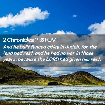 2 Chronicles 14:6 KJV Free Bible Images