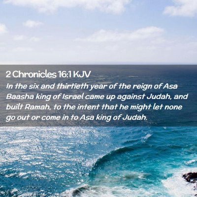 2 Chronicles 16:1 KJV Free Bible Images