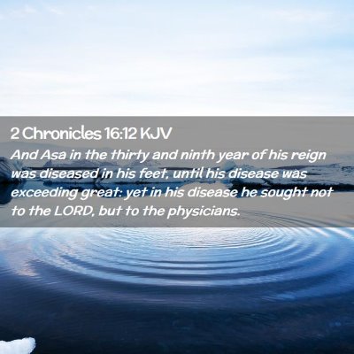 2 Chronicles 16:12 KJV Free Bible Images