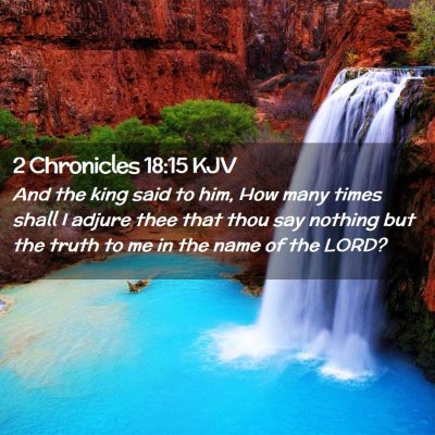 2 Chronicles 18:15 KJV Free Bible Images