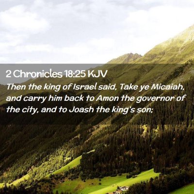 2 Chronicles 18:25 KJV Free Bible Images