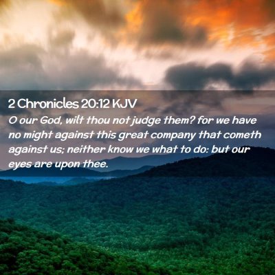 2 Chronicles 20:12 KJV Free Bible Images