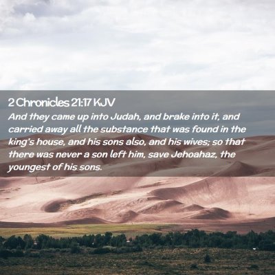 2 Chronicles 21:17 KJV Free Bible Images