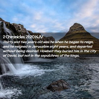 2 Chronicles 21:20 KJV Free Bible Images