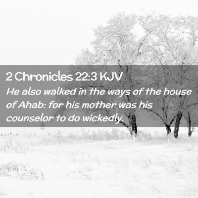 2 Chronicles 22:3 KJV Free Bible Images