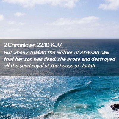 2 Chronicles 22:10 KJV Free Bible Images