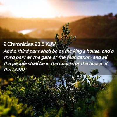 2 Chronicles 23:5 KJV Free Bible Images