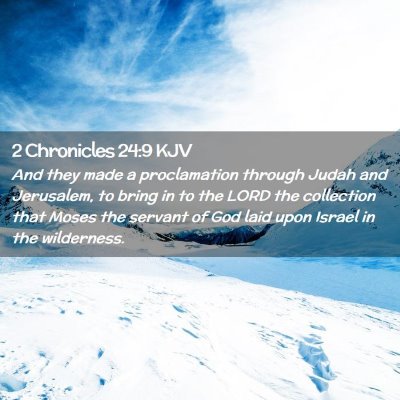 2 Chronicles 24:9 KJV Free Bible Images