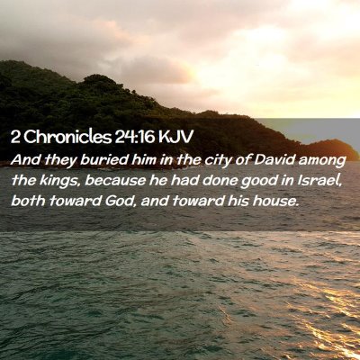 2 Chronicles 24:16 KJV Free Bible Images