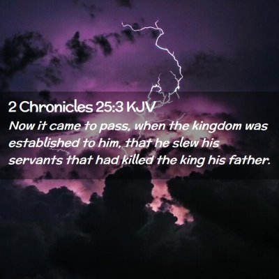 2 Chronicles 25:3 KJV Free Bible Images