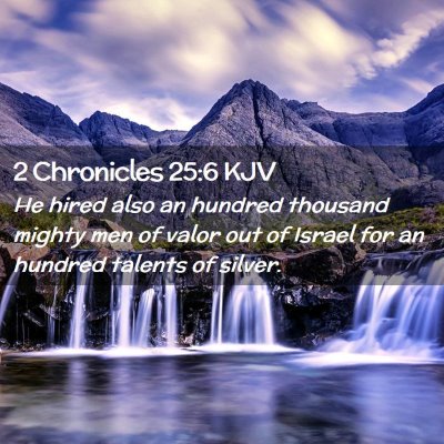 2 Chronicles 25:6 KJV Free Bible Images