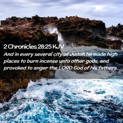 2 Chronicles 28:25 KJV Free Bible Images