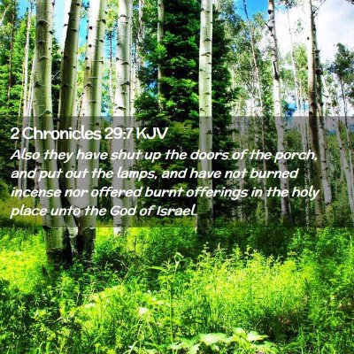 2 Chronicles 29:7 KJV Free Bible Images