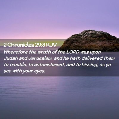 2 Chronicles 29:8 KJV Free Bible Images