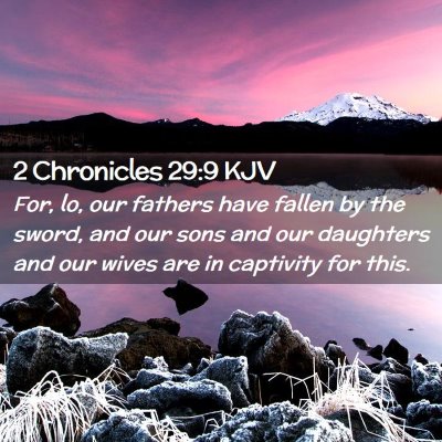 2 Chronicles 29:9 KJV Free Bible Images